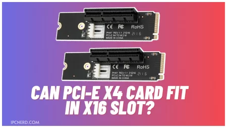 Can PCI-E X4 Card Fit In X16 Slot?