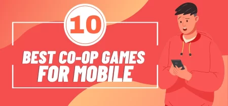 10 Best Co-Op Games for Mobile in 2023 (Android & iOS)