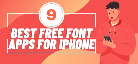9 Best Free Font Apps for iPhone: Unleash Your Creativity