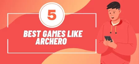 5 Best Games Like Archero (Android & iOS)