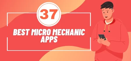 37 Best Micro Mechanic Apps (Android & iOS)