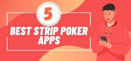 Best Strip Poker Apps (Android & IOS) 2023