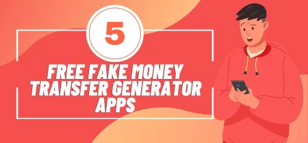 5 Free Fake Money Transfer Generator Apps
